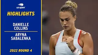 Danielle Collins vs. Aryna Sabalenka Highlights | 2022 US Open Round 4