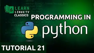 Coding in Python 21 - Handling Exceptions (Learn Linux TV Classics)