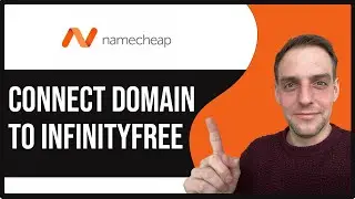 How To Connect Namecheap Domain To Infinityfree