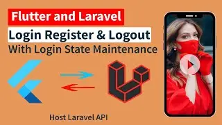 Flutter Laravel Authentication - login register and logout with login state