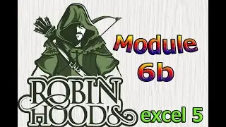 Excel 5 grade Module 6b Robin Hood Робин гуд