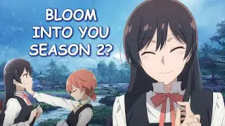 Bloom Into You Season 2 & Potential Release Date?