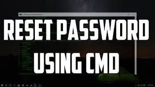 How To Change Your Windows 10 Password Using CMD