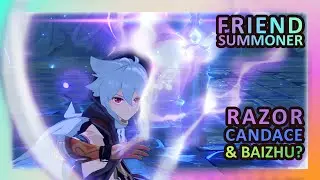 🔴FriendSummoner special rules account! Can I get Baizhu for my Razor/Candace Team? Genshin Impact