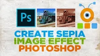 How to Create Sepia Image Effect in Photoshop