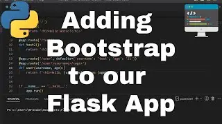 Adding Bootstrap to our Flask App - Character Counter Web App