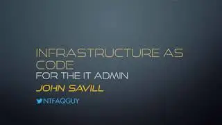 Infrastructure as Code for the IT Administrator