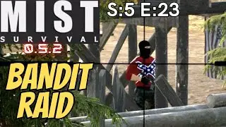 Mist Survival (Gameplay) S:5 E:23 - Bandit Raid