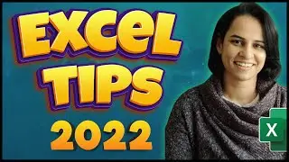 Excel Tips and Tricks for 2022 (You Must Learn this Year)