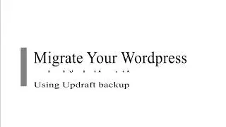 Migrate your WordPress website using updraft | How to install updraft | WordPress restore