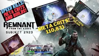 Remnant - Subject 2923 DLC - APOCALYPSE-META BUILDS-Speed Kills-Co-op Build and strategy Guide