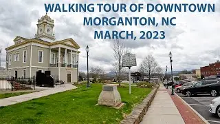 Morganton, NC Downtown Walking Tour - March 2023