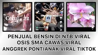 OSIS SMAN 1 Cawas Klaten Viral & Anggrek Pontianak Viral Tiktok