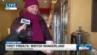 Downtown South Bend First Fridays: Winter Wonderland