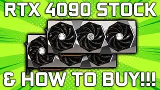 RTX 4090 & 4080 Stock & Availability - How to Buy