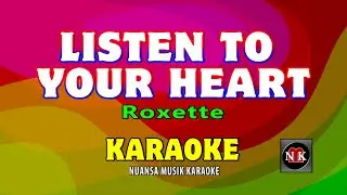 Listen To Your Heart KARAOKE, Roxette - Listen To Your Heart KARAOKE