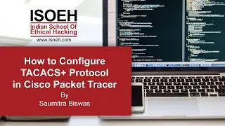 How to Configure TACACS+ Protocol in Cisco Packet Tracer