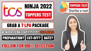 TCS Ninja Topper Exam | 7 LPA | Preparation, Pattern, Eligibility | All details explained!