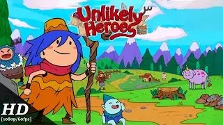 Unlikely Heroes Android Gameplay [1080p/60fps]