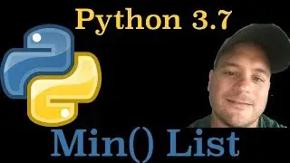 Python 3.7: Min() Built-in Function On List In Python