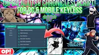 Best [Upd!] Jujutsu Chronicles Op Script Latest Auto Train,Auto Farm Stamina Lvl up+Redeem All Codes