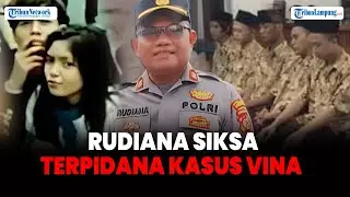 Iptu Rudiana Disebut Ikut Aniaya 7 Terpidana di PK Kasus Vina