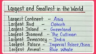 Largest and smallest in the world || General knowledge || World largest and smallest Gk in english