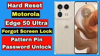 Hard Reset Motorola Edge 50 Ultra | Motorola Edge 50 Ultra Pattern Pin Password Fingerprint Unlock