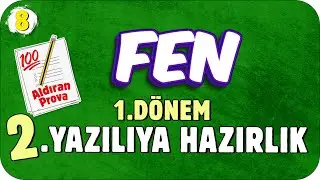 8.Sınıf Fen 1.Dönem 2.Yazılıya Hazırlık 📝 