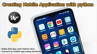 How to create mobile application using Python | Create Android application with kivy and buildozer