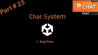 Part#23|Private Chat Bug Fixes