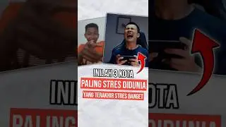 Berani Tinggal di Kota Stress Ini?🤔