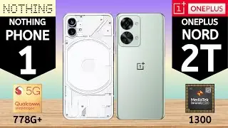 Nothing Phone 1 VS OnePlus Nord 2T | Comparison |​