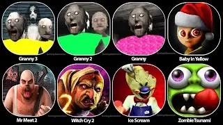 Granny3,Granny2,Granny,Baby In Yellow,Mr Meat 2,With Cry 2,Ice Scream,Zombie Tsunami