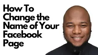 How To Change the Name of Your Facebook Page #facebook