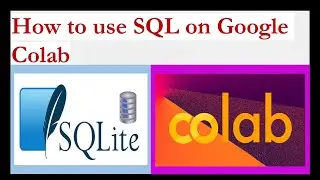 How to use SQL on GoogleColab. Method1-Using SQLite database and Method2 using magic commands