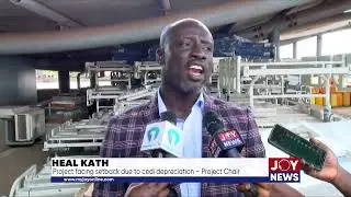 Heal KATH: Project facing setback due to cedi depreciation - Project Chairman