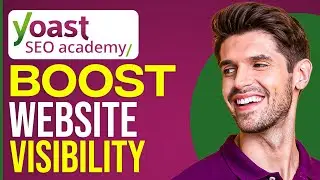 Yoast SEO Plugin Tutorial (2023) | Boost Your Website's Visibility With Yoast SEO