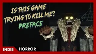 Is this Game Trying to Kill Me Preface - FULL PLAY (A Game within the game)