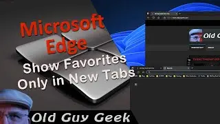 Show Edge Favorites only on new tabs