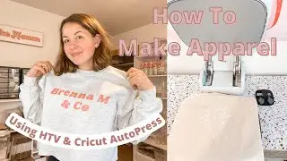 How To Use HTV on Apparel | Cricut AutoPress | Cricut Maker