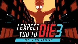 I Expect You To Die 3 | Intro Credits Trailer | Meta Quest 2 + 3 + Pro