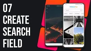 07 - Create Search Box In Wallpaper App
