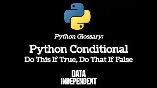 Python Glossary: Conditional - A Fork In The Code Road