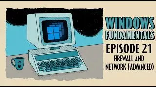 Allowing Apps through your Firewall in Windows // Windows Fundamentals // EP 21