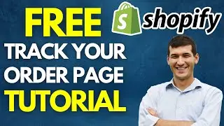 HOW TO ADD A FREE TRACK YOUR ORDER PAGE ON SHOPIFY IN 2023! (Step by Step Tutorial)