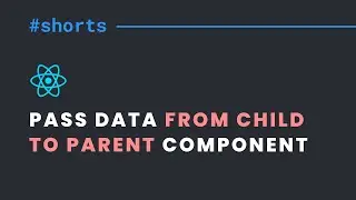 Pass Data from Child to Parent Component in React