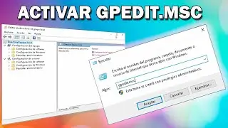 Cómo activar GPEDIT.MSC en Windows 10 / 11 (2024)