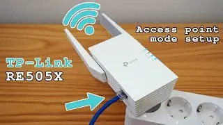TP-Link RE505X Wi-Fi 6 extender dual band • Access point mode setup