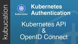 Use Open ID Connect for Kubernetes API server